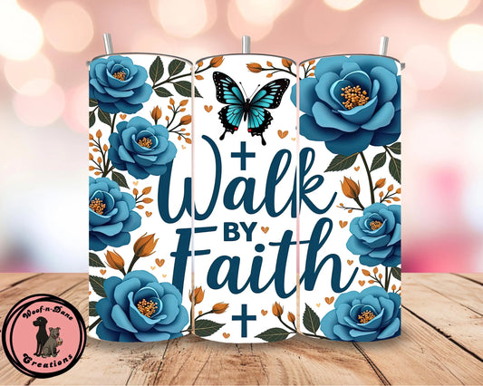 Walk by Faith Tumbler: Butterfly Floral 20oz Christian Cup