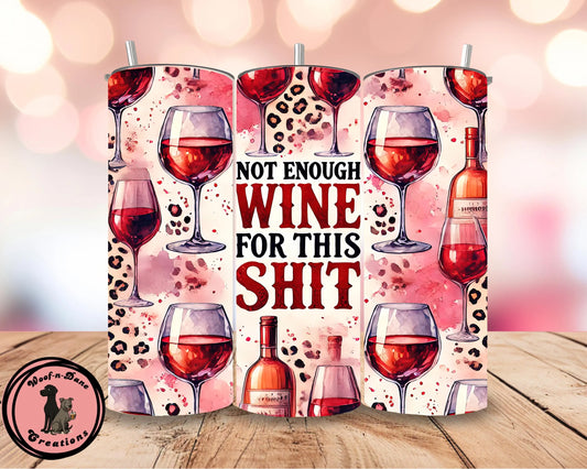 Funny Leopard Print Wine Tumbler: Sarcastic Wine Lover Gift