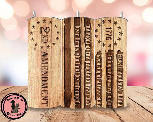 Engraved 2nd Amendment Tumbler | 20oz Rustic Wood Look Cup | Patriotic 1776 Design