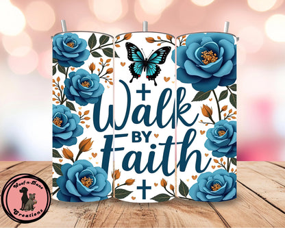 Walk by Faith Tumbler: Butterfly Floral 20oz Christian Cup